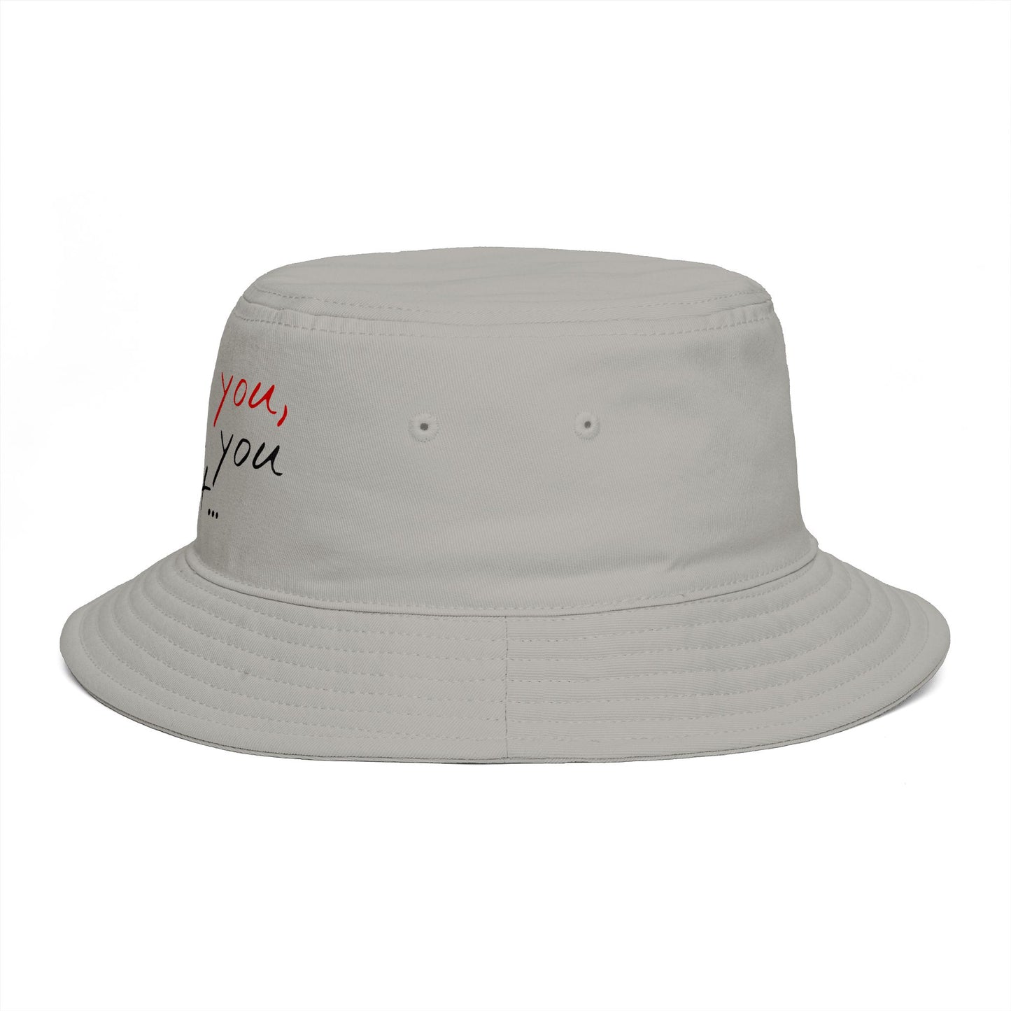 "I love you, I love you not..." Bucket Hat