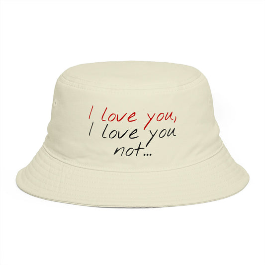 "I love you, I love you not..." Bucket Hat