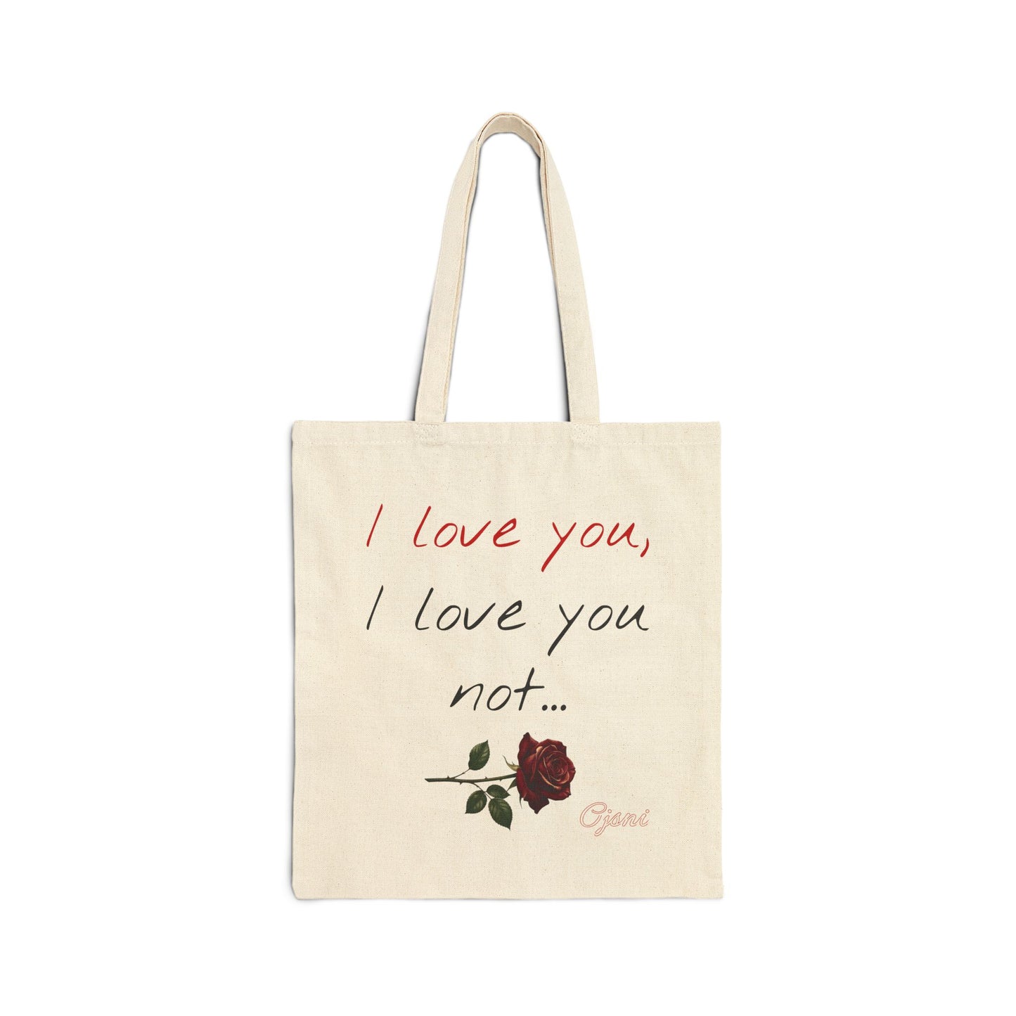 "I love you, I love you not" Cotton Canvas Tote Bag
